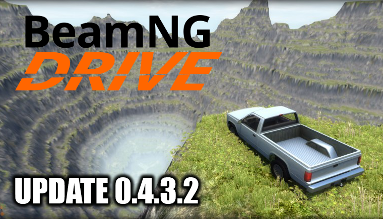 Информация Об Обновлении BeamNG.Drive 0.4.3.2