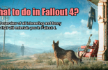 Что делать в Fallout 4
