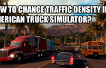 Как увеличить трафик в American Truck Simulator?