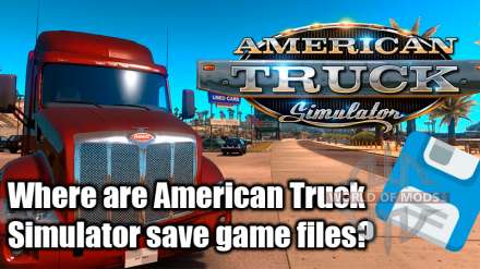 Где найти сохранения American Truck Simulator?