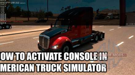 American Truck Simulator - возможности игровой консоли и режима разработчика