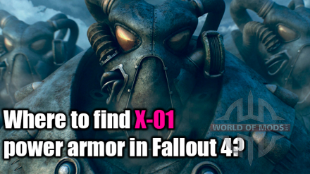 Где найти самую лучшую силовую броню в Fallout 4 - X-01